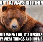 Bear-Kill-Things.jpg